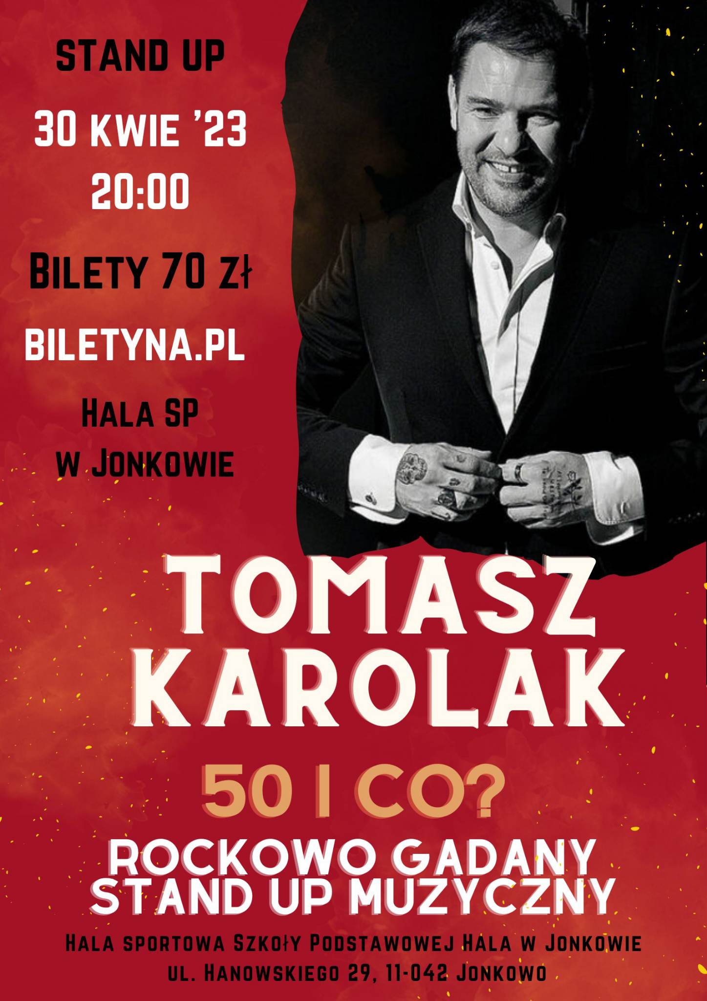 plakat ze zdjęciem Tomasza Karolaka i informacjami o treści, jak powyżej.